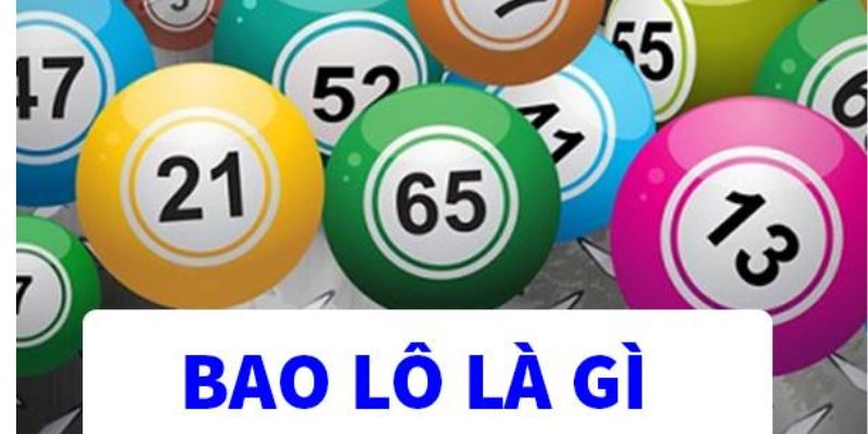 Bao Lô Là Gì? Hướng Dẫn Cách Bao Lô Đề Tại Nhà Cái 77Bet Bao Lô Là Gì? Hướng Dẫn Cách Bao Lô Đề Tại Nhà Cái 77Bet